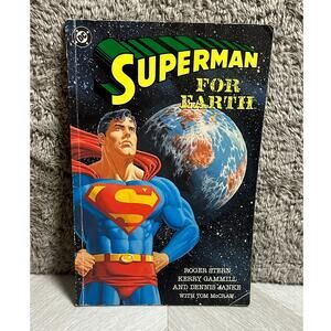 Superman for Earth Prestige DC Comics 1991